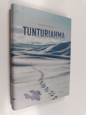 Ralf Henriksson : Tunturiahma