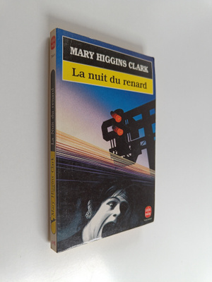 Mary Higgins Clark : La nuit du Renard : roman
