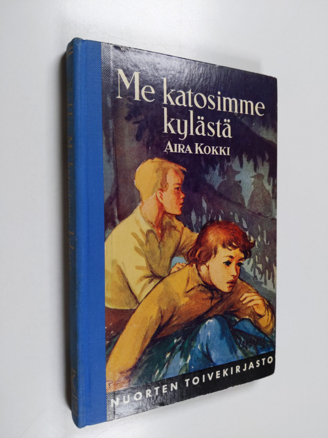 Aira Kokki : Me katosimme kylästä