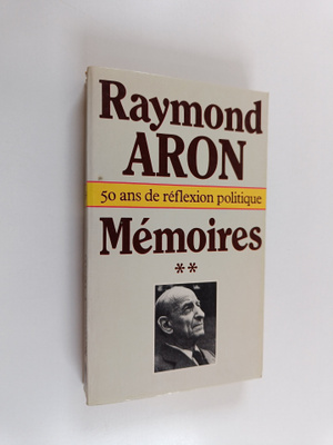 Raymond Aron : Memoires 2