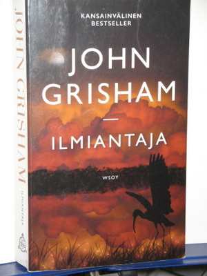 John Grisham : ILMIANTAJA