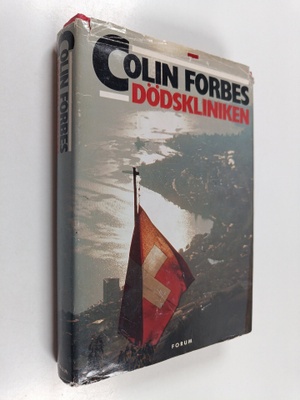 Colin Forbes : Dödskliniken