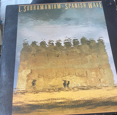 L. Subramaniam: Spanish Wave 1983 LP - fuusio