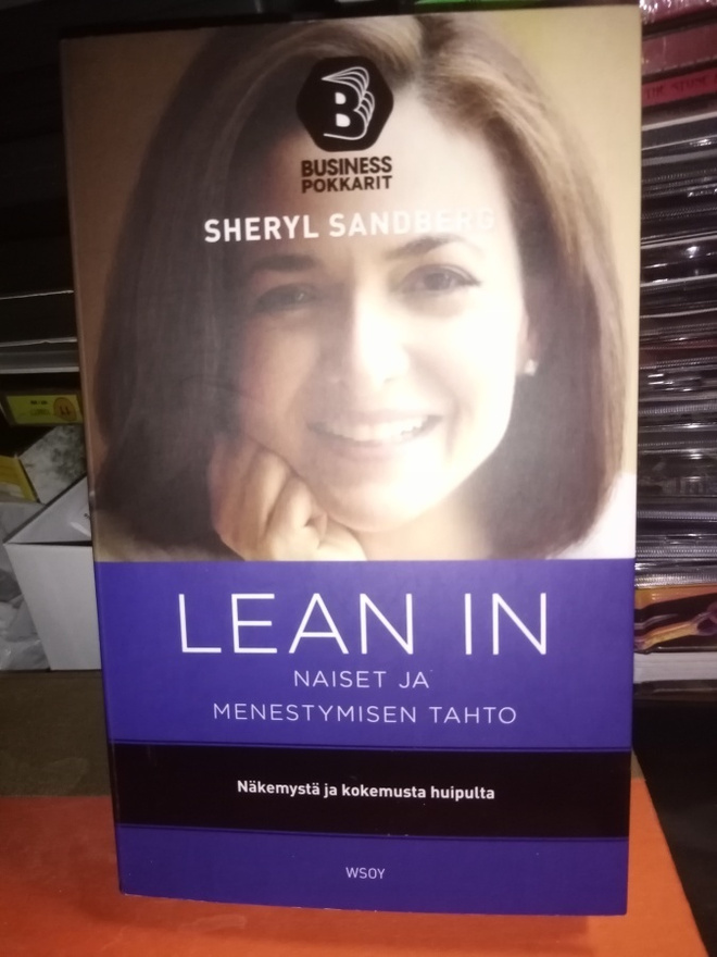 SANDBERG :  Lean in -  Naiset ja menestymisen taito