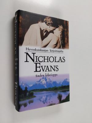 Nicholas Evans : Suden läheisyys