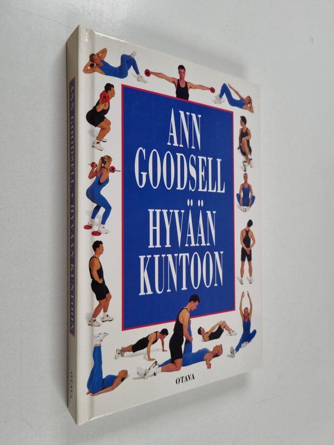 Ann Goodsell : Hyvään kuntoon : henkilökohtaisen valmenta...