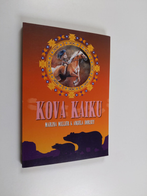 Marina Miller : Kova Kaiku