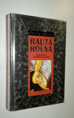 Lenita Airisto : Rautarouva : globaalilla markkinapaikall...