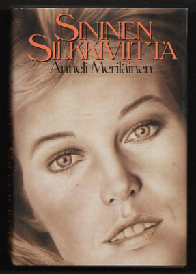Meriläinen, Anneli : Sininen silkkiviitta