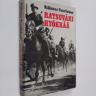 Valdemar Paavilainen : Ratsuväki hyökkää - pikkukuva 1