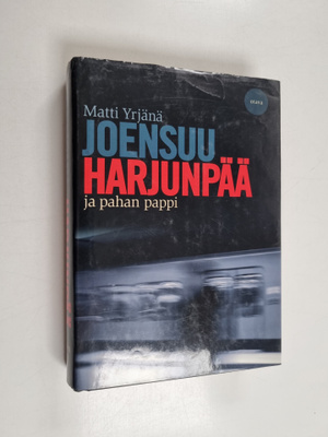 Matti Yrjänä Joensuu : Harjunpää ja pahan pappi