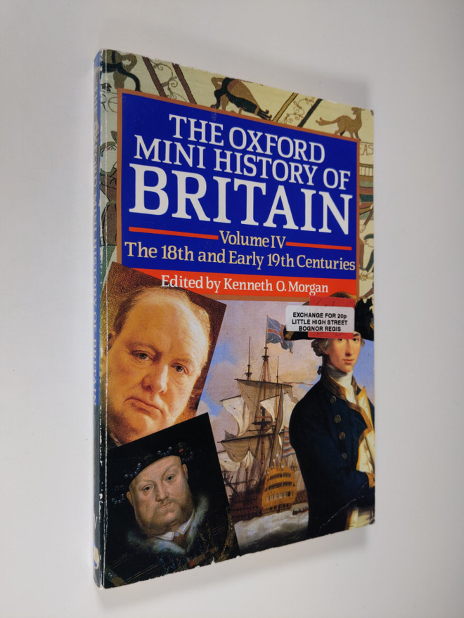 Kenneth O. (ed.) Morgan : The Oxford mini history of Brit...