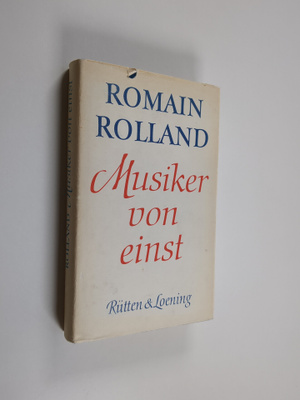 Romain Rolland : Musiker von einst