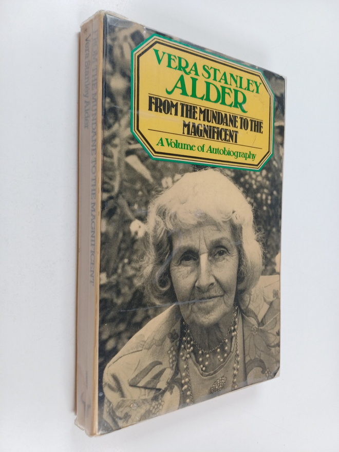 Vera Stanley Alder : From the Mundane to the Magnificent ...
