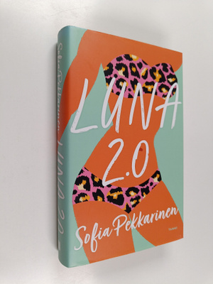 Sofia Pekkarinen : Luna 2.0