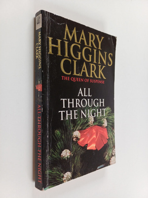 Mary Higgins Clark : All through the night