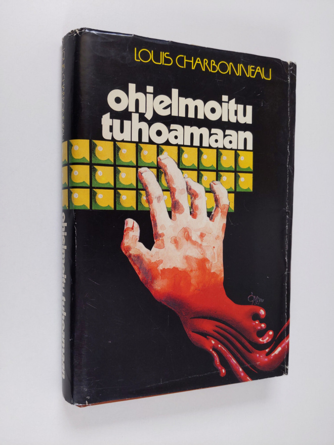 Louis Charbonneau : Ohjelmoitu tuhoamaan