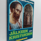 Pentti Päivänsalo : Jälkeen Kristuksen : lukion kirkkohis... - pikkukuva 1