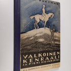 Lilli Porthan : Valkoinen kenraali ja pieni Heinrikki : s... - pikkukuva 1
