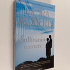 Nora Roberts : Sullivanin nainen - pikkukuva 1