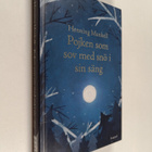 Henning Mankell : Pojken som sov med snö i sin säng - pikkukuva 1