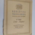 Kyllikki (toim.) Solanterä : 100 kuuluisaa yksinlaulua ke... - pikkukuva 1