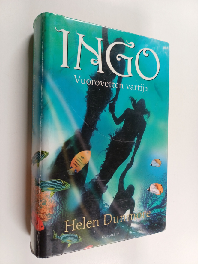 Helen Dunmore : Ingo : vuorovetten vartija