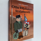 Suti Aittoniemi : Otto Viljakaisen testamentti : Hirtehin... - pikkukuva 1