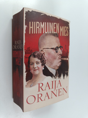Raija Oranen : Hirmuinen mies