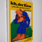 Dimiter Inkiow : Ich, der Riese und der grosse Schreck - pikkukuva 1