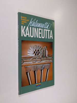 Elina (toim.) Saksala : Kulunutta kauneutta : vanhojen hu...