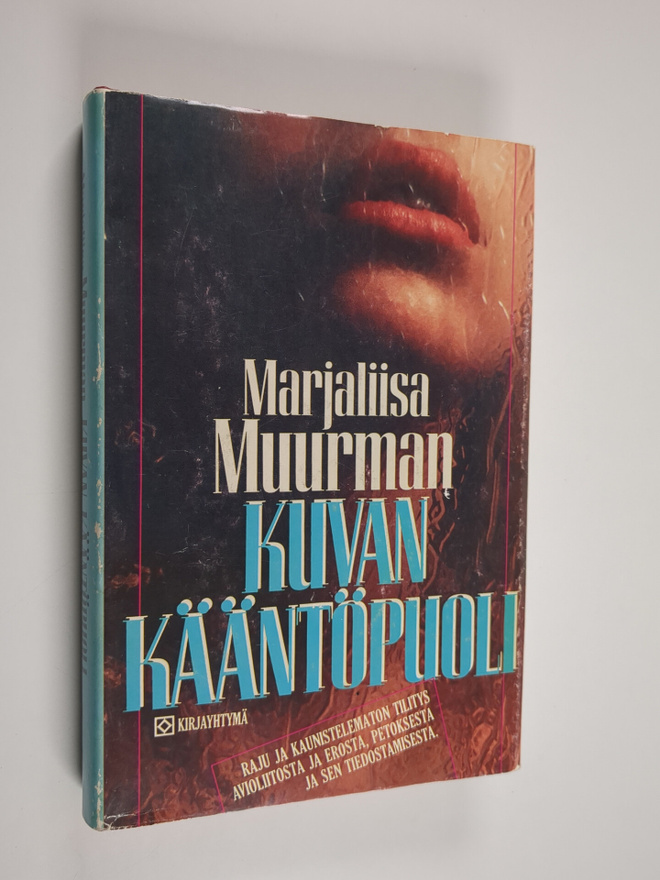 Marjaliisa Muurman : Kuvan kääntöpuoli