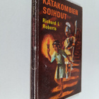 Richard L. Roberts : Katakombien soihdut : Kertomus muina... - pikkukuva 1
