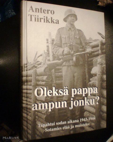 Antero Tiirikka OLEKSÄ PAPPA AMPUN JONKU ? (Sis.pk:t)
