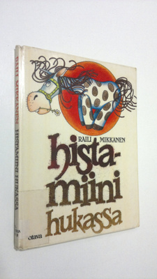 Raili Mikkanen : Histamiini hukassa