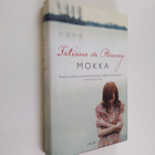 Tatiana de Rosnay : Mokka - pikkukuva 1