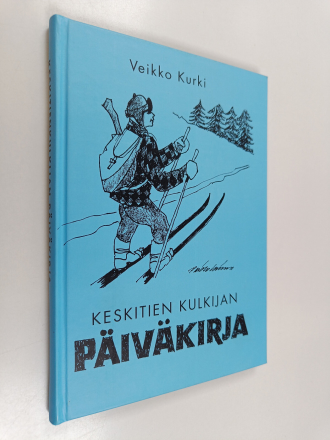 Veikko Kurki : Keskitien kulkijan päiväkirja