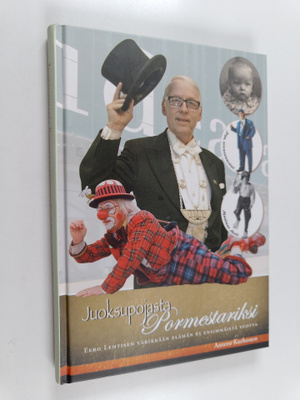 Eero Lehtinen : Juoksupojasta pormestariksi : Eero Lehtis...