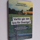 Andreas Bergh : Varför går det bra för Sverige? : om samb... - pikkukuva 1