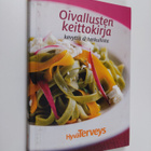 Nina (toim.) Hirsimäki : Oivallusten keittokirja : kevytt... - pikkukuva 1