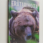 Leevi Karsikas : Erätarinoita : kuulevat kuulosuojaimet - pikkukuva 1