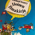 RICHARD SCARRY: ILOINEN ILMAKIRJA - pikkukuva 1