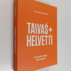 Terho Puustinen ym. : Taivas+helvetti - pikkukuva 1