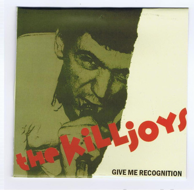 THE KILLJOYS give me recognition 1977 ...uk kbd classic