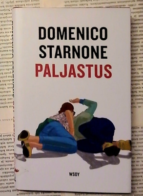 Domenico Starnone - Paljastus (sid.)