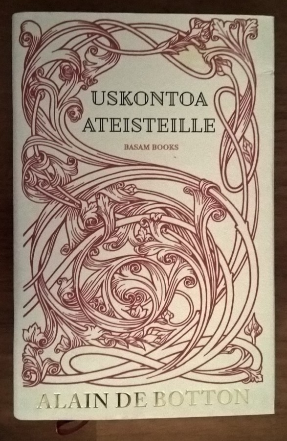 Alain de Botton: Uskontoa ateisteille