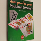 Stewart Reuben : How Good Is Your Pot Limit Omaha? - pikkukuva 1