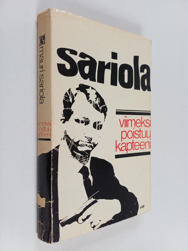Mauri Sariola : Viimeksi poistuu kapteeni