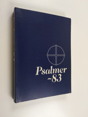Psalmer-83. Förslag till Svensk psalmbok för den evangeli...