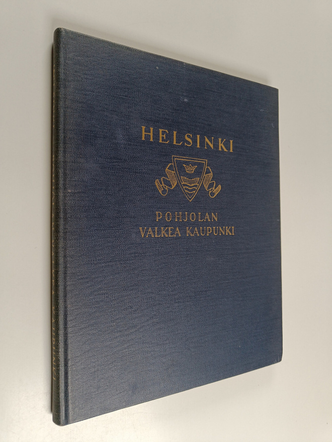Carolus Lindberg : Helsinki, Pohjolan valkea kaupunki